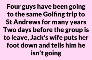 Jack Wants To Go Golfing