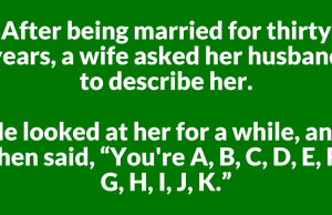 A Wife Asked Her Husband